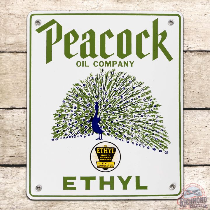 Incredible Peacock Oil Company Ethyl Gasoline Single Sided Porcelain Pump Plate Sign